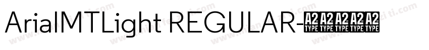 ArialMTLight REGULAR字体转换